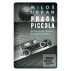 Praga piccola (Miloš Urban)