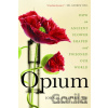 Opium - David Blistein, John H. Halpern