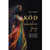 Kód sebevědomé ženy - Paula Weber