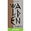 E-kniha Walden alebo život v lese - Henry David Thoreau