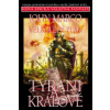 Velkolepý plán Tyrani a králové