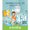 E-kniha Nepřestanu tě milovat - Munsch Robert, McGraw Sheila