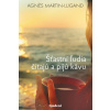 Šťastní ľudia čítajú a pijú kávu - Martin-Lugand Agnes