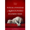 Potecha a posvätenie z Kristovho kňazského úradu - William Bridge