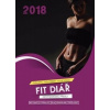 FIT Diář pro ženy 2019 - Stanislava Holomková, Kamila Štreitová