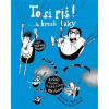 To si piš! ... a kresli taky 2