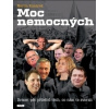Moc nemocných - Martin Komárek