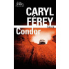 Condor - Caryl Férey