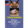 Kočka, která mluvila s duchy - Lilian Jackson Braun