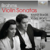 Brahms: Violin Sonatas (CD) (Kristóf Baráti violin, Klára Würtz piano)