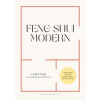 Feng Shui For Modern Living - Cliff Tan, Bloomsbury Publishing
