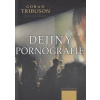 Dejiny pornografie - Tribuson Goran