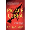 Palace Cobra: A Fighter Pilot in the Vietnam Air War