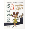 Pán Stojka a myšička Sojka | Masaryk Miroslav