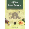 Výživa pračloveka - Marián Černý