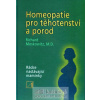 Homeopatie pro těhotenství a porod