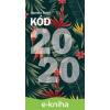 E-kniha Kód 2020 - Daniela Tichá