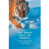 The Great Soul Of Siberia