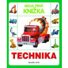 Moja prvá knižka - Technika