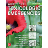 Goldfrank's Toxicologic Emergencies - Lewis Nelson, Robert Hoffman, Mary Ann Howland, Neal Lewin, Lewis Goldfrank, Silas W Smith