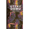 Útěky domů - D.Ž. Bor