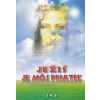 Ježiš je môj priateľ