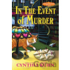 In the Event of Murder - Cynthia Kuhn