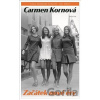 Začátek nové éry - Carmen Korn