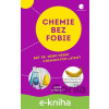 E-kniha Chemie bez fobie - James Kennedy
