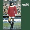 LP The Wedding Present: George Best LTD | CLR
