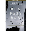 Run Baby Run (Nicky Cruz,Jamie Buckingham,Tim Dilena)(Brožovaná)