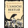 Vánoční bestiář (Benni Bodker; John Kenn Mortensen)