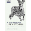 Primer of Life Histories
