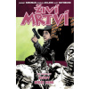 Živí mrtví 12 - Život mezi nimi
