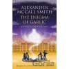 The Enigma of Garlic - Alexander McCall Smith