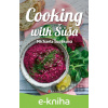 E-kniha Cooking with Šůša - Michaela Šupáková