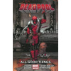 Deadpool : All Good Things... Volume 8