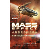 Mass Effect: Annihilation - Catherynne M. Valente