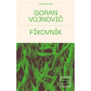 Fíkovník (Goran Vojnovič)
