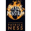 Prebuď monštrum (Nespútaný chaos 3) - Patrick Ness