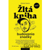 Žltá kniha budovania značky - Michal Pastier