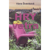 Hry vetra - Viera Švenková