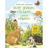 Svet ježkov, ušiakov a ďalších chlpáčov - Nikki Dyson