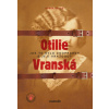 Otilie Vranská Jak to bylo doopravdy s její vraždou - Radek Galaš