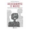 Disidenti u moci