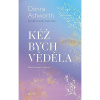 Kéž bych věděla
