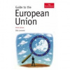 Guide to the European Union ninth edition - Leonard Dick