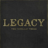 Cadillac Three - Legacy / Vinyl [LP]