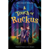 A Touch of Ruckus - Ash Van Otterloo