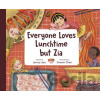 Everyone Loves Lunchtime but Zia - Dream Chen, Jenny Liao